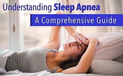 Understanding Sleep Apnea: A Comprehensive Guide